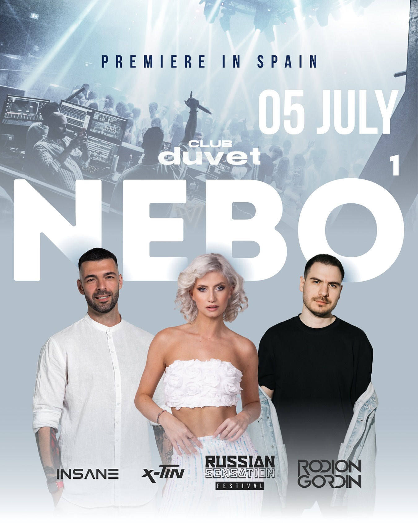 [nɛbó:] 1 poster with Insane, X-TIN and Rodion Gordin at Club Duvet Barcelona