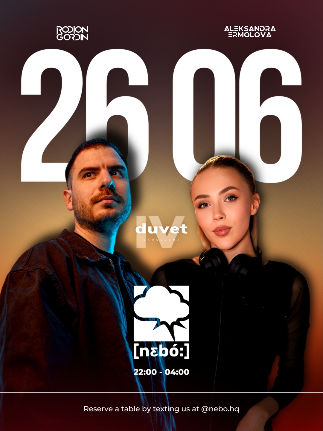 Poster for the NEBO night with DJs Rodion Gordin and Aleksandra Ermolova